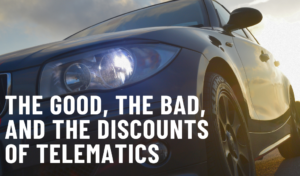 The good, the bad, and the discounts of telematics